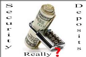 Security Deposits